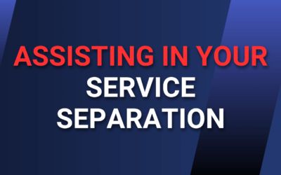 Assisting in your Service Separation