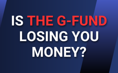 Is the G-Fund Losing You Money?
